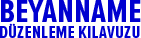 Beyanname Düzenleme Kılavuzu